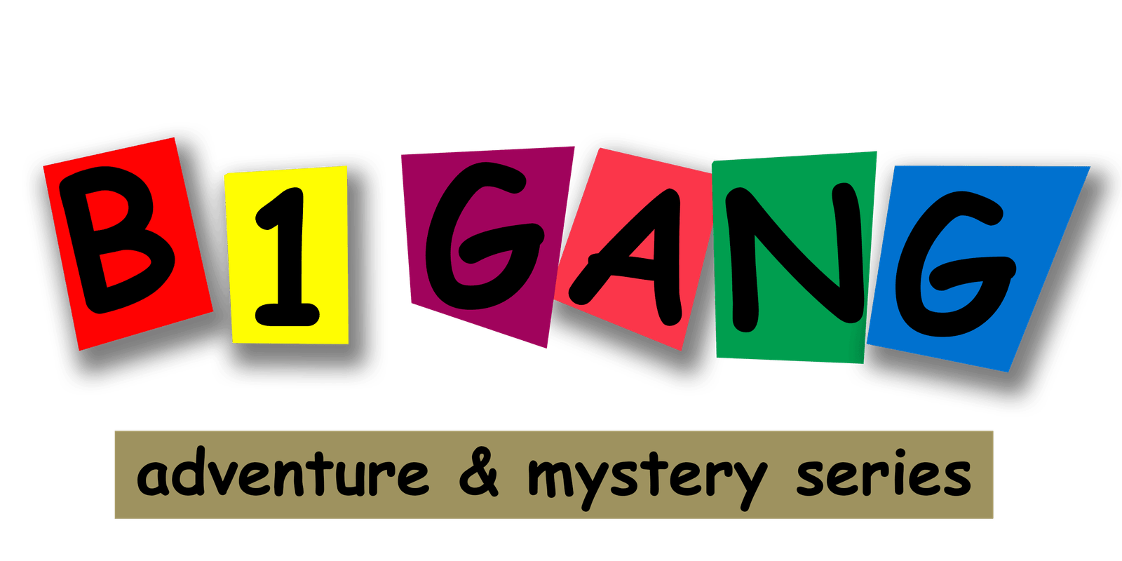 B1 Gang - Adventure and Mystery Series